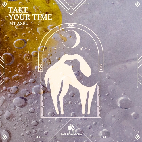 Mt Axel - Take Your Time [CDA277]